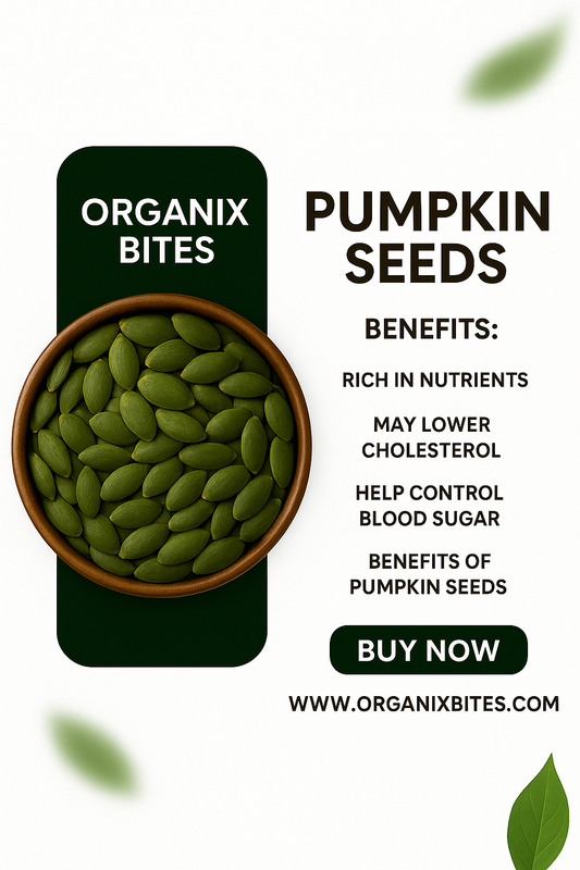 Organix Bites | Premium Raw Pumpkin Seeds – Nutritious & Crunchy Superfood Snack